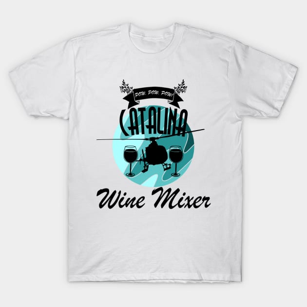 Catalina Wine Mixer Blue T-Shirt by Danispolez_illustrations